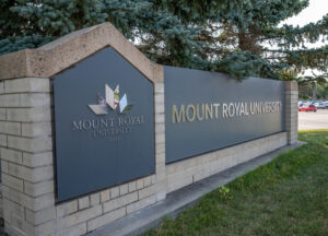the front sign for mount royal university